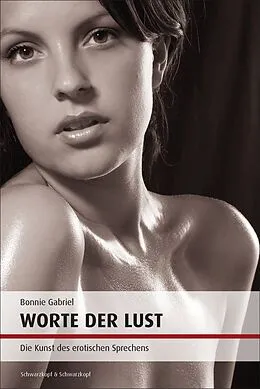 E-Book (epub) Worte der Lust von Bonnie Gabriel