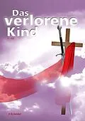 E-Book (epub) Das verlorene Kind von E. G. Seidel