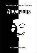 E-Book (epub) Anonymus von Christian Jaschinski