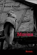 E-Book (epub) Morina von Reiner Kotulla