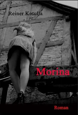 E-Book (epub) Morina von Reiner Kotulla