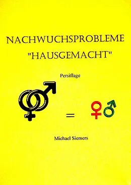 E-Book (epub) Nachwuchsprobleme von Michael Siemers