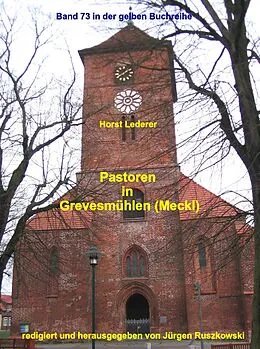 E-Book (epub) Pastoren in Grevesmühlen von Horst Lederer