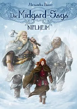 E-Book (epub) Die Midgard-Saga - Niflheim von Alexandra Bauer