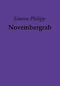 E-Book (epub) Novembergrab von Simone Philipp