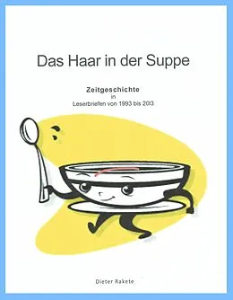 E-Book (epub) Das Haar in der Suppe von Dieter Rakete