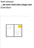 E-Book (epub) ... der kann nicht mein Jünger sein von Ralph Ardnassak