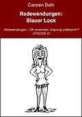 E-Book (epub) Redewendungen: Blauer Look von Carsten Both