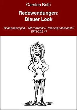 E-Book (epub) Redewendungen: Blauer Look von Carsten Both
