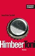 E-Book (epub) HimbeerToni von Joachim Seidel