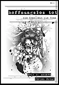 E-Book (epub) hoffnungslos tot von Erik R. Andara
