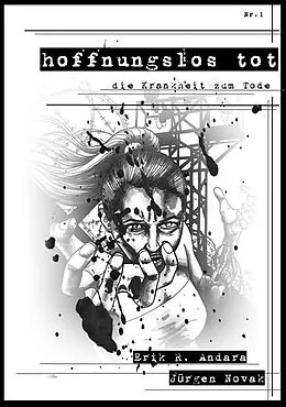 E-Book (epub) hoffnungslos tot von Erik R. Andara
