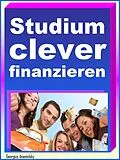 E-Book (epub) Studium clever finanzieren von Georgius Anastolsky