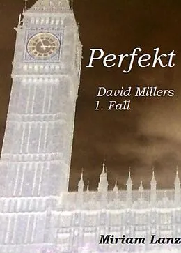 E-Book (epub) Perfekt von Miriam Lanz