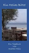 E-Book (epub) Ein Hellas Bitte! von Andrew Mills