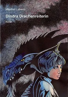 E-Book (epub) Dindra Drachenreiterin von Manfred Lafrentz