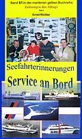 E-Book (epub) Seefahrterinnerungen - Service an Bord von Ernst Richter