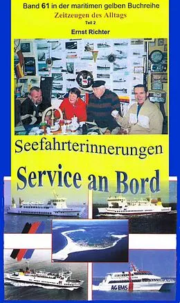 E-Book (epub) Seefahrterinnerungen - Service an Bord von Ernst Richter