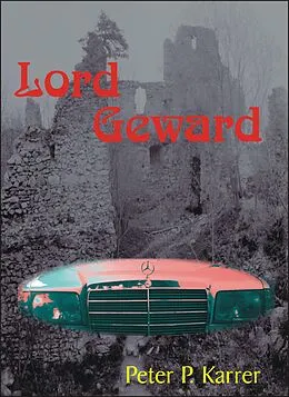E-Book (epub) Lord Geward von Peter P. Karrer