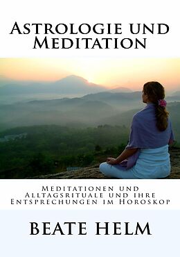 E-Book (epub) Astrologie und Meditation von Beate Helm