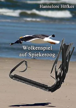 E-Book (epub) Wolkenspiel auf Spiekeroog von Hannelore Höfkes