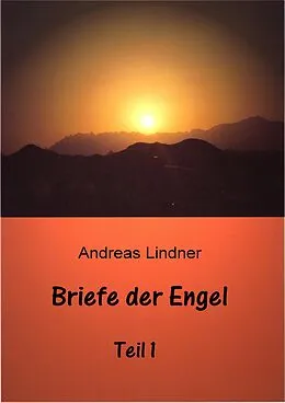 E-Book (epub) Briefe der Engel von Andreas Lindner