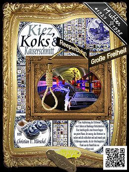 E-Book (epub) Kiez, Koks & Kaiserschnitt von Christian Märschel