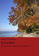 E-Book (epub) Mich gelüstet's nach Idylle von Karen Eva Noetzel