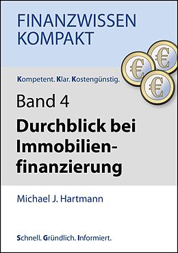 E-Book (epub) Durchblick bei Immobilienfinanzierung von Michael J. Hartmann