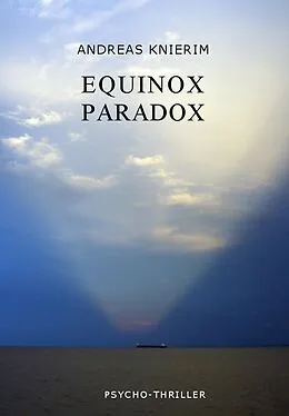 E-Book (epub) Equinox Paradox von Andreas Knierim