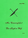 E-Book (epub) Mrs. Commingdale 2 - Der Teufel in Weiß von Jutta Wölk