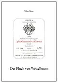 E-Book (epub) Der Fluch von Wettelbrunn von Volker Hesse