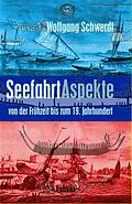 E-Book (epub) Seefahrt Aspekte von Wolfgang Schwerdt