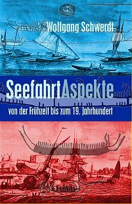 E-Book (epub) Seefahrt Aspekte von Wolfgang Schwerdt