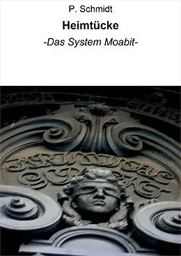 E-Book (epub) Heimtücke von P. Schmidt