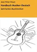 E-Book (epub) Handbuch Musiker-Deutsch von Jean-Peter Braun