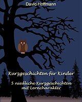 E-Book (epub) Kurzgeschichten für Kinder von David Hoffmann