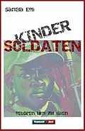 E-Book (epub) Kindersoldaten von Sanela Egli
