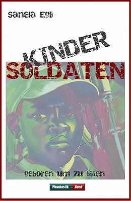 E-Book (epub) Kindersoldaten von Sanela Egli