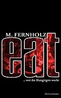 E-Book (epub) eat von M. Fernholz