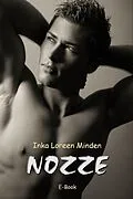 E-Book (epub) Nozze von Inka Loreen Minden