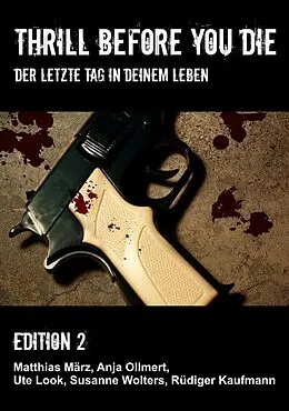 E-Book (epub) Thrill before you die von Anja Ollmert