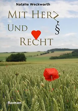 E-Book (epub) Mit Herz und Recht von Natalie Weckwarth