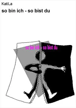 E-Book (epub) so bin ich - so bist du von KatiLa