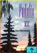E-Book (epub) Fadalia 2 von Juliet Hikari
