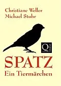 E-Book (epub) SPATZ von Christiane Weller, Michael Stuhr