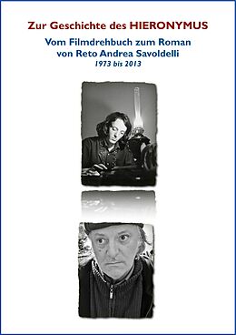E-Book (epub) Zur Entstehung des HIERONYMUS von Reto Andrea Savoldelli