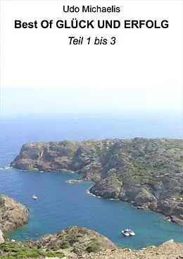 E-Book (epub) Best Of GLÜCK UND ERFOLG von Udo Michaelis