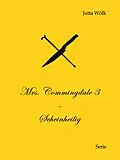 E-Book (epub) Mrs. Commingdale 3 - Scheinheilig von Jutta Wölk