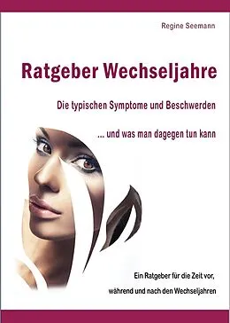 E-Book (epub) Ratgeber Wechseljahre. von Regine Seemann
